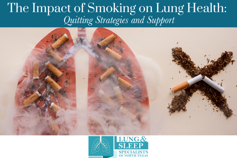 The Impact of Smoking on Lung Health Quitting Strategies and Support