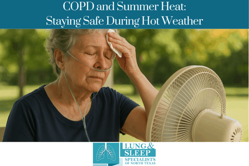 COPD and Summer Heat Staying Safe During Hot Weather