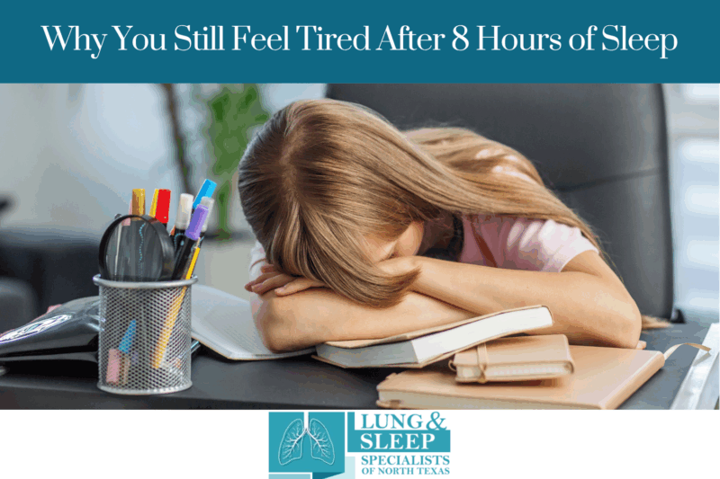 Why You Still Feel Tired After 8 Hours of Sleep