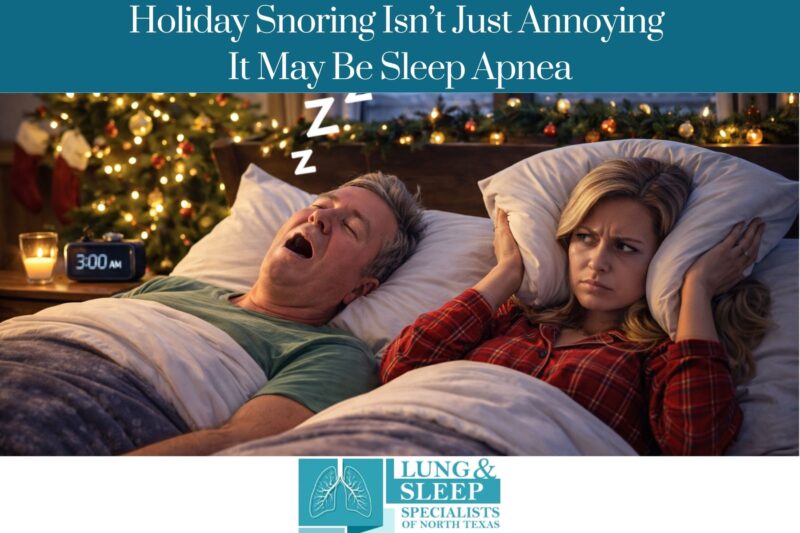 Holiday Snoring Isn’t Just Annoying — It May Be Sleep Apnea