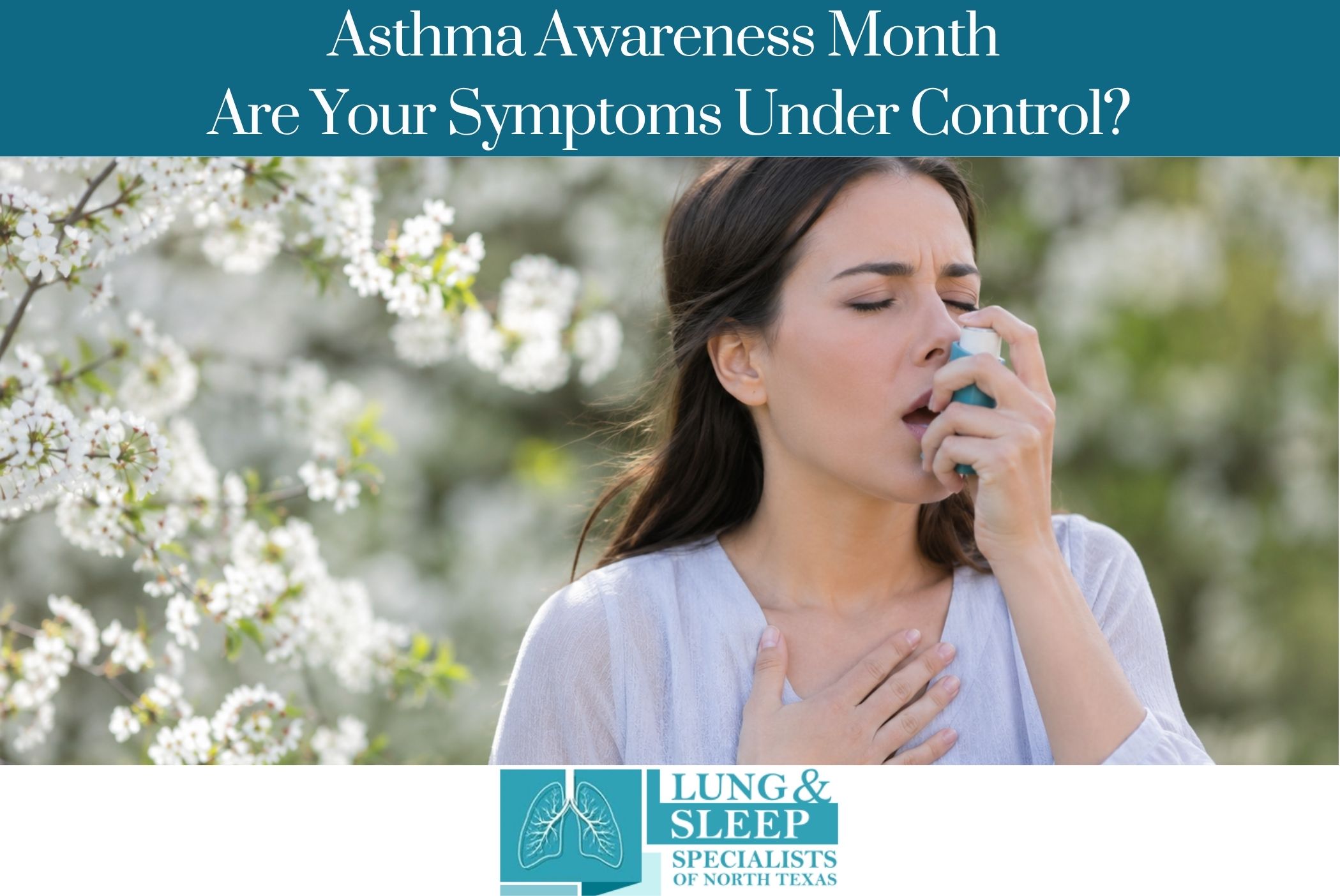 Spring Allergies and Your Lungs — When It’s More Than Just Sneezing