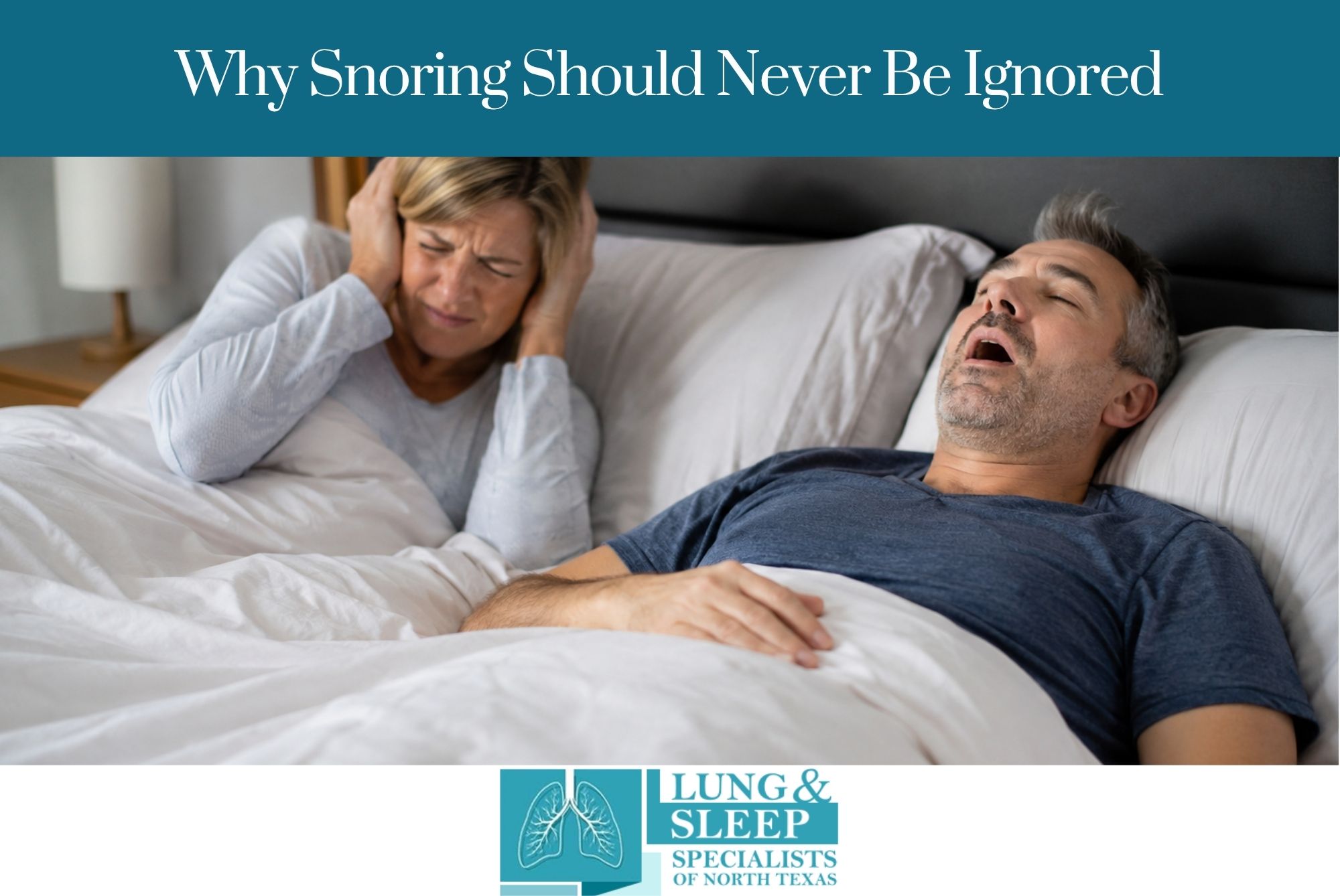 Why Snoring Should Never Be Ignored